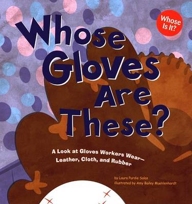 Cover of Whose Gloves Are These?