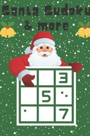 Cover of Santa Sudoku and More