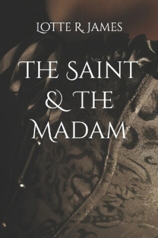 Cover of The Saint & The Madam