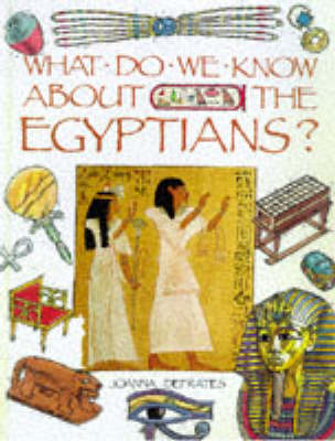 Cover of What Do We Know About the Egyptians?