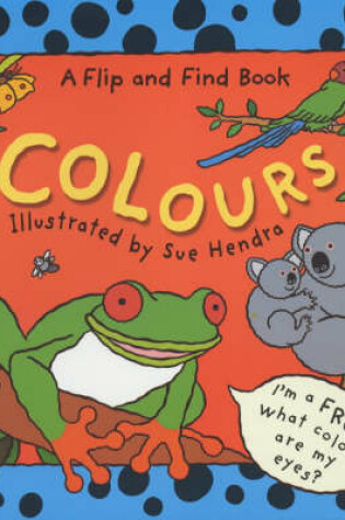 Cover of Flip And Find Colours