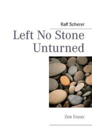 Cover of Left No Stone Unturned