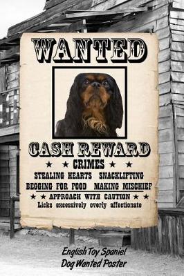 Book cover for English Toy Spaniel Dog Wanted Poster