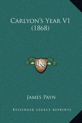 Cover of Carlyon's Year V1 (1868)