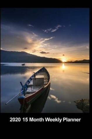 Cover of Plan On It 2020 Weekly Calendar Planner - Fishing Boat At Sunrise