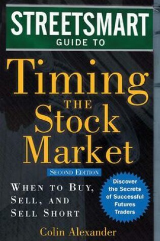 Cover of Streetsmart Guide to Timing the Stock Market