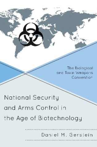 Cover of National Security and Arms Control in the Age of Biotechnology