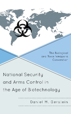 Book cover for National Security and Arms Control in the Age of Biotechnology