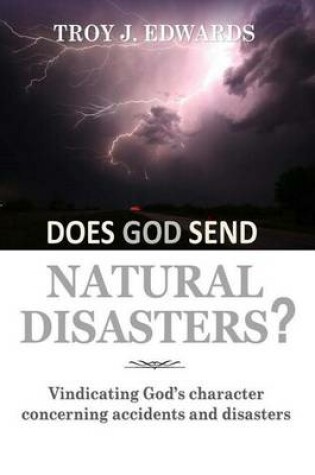 Cover of Does God Send Natural Disasters?