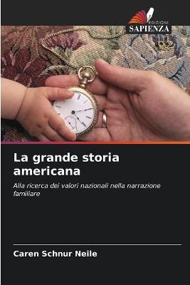 Book cover for La grande storia americana