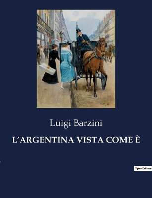 Book cover for L'Argentina Vista Come È