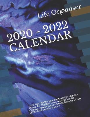 Book cover for 2020 - 2022 Calendar