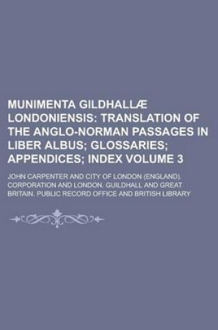 Cover of Munimenta Gildhallae Londoniensis Volume 3