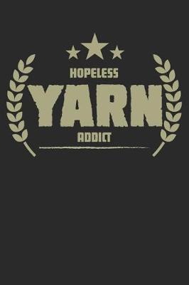 Book cover for Hopeless Yarn Addict