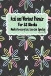 Book cover for Meal and Workout Planner for 52 Weeks