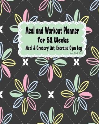 Cover of Meal and Workout Planner for 52 Weeks