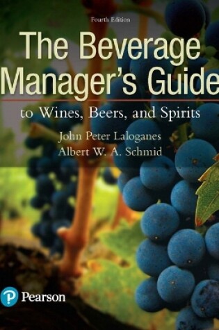 Cover of Beverage Manager's Guide to Wines, Beers, and Spirits, The