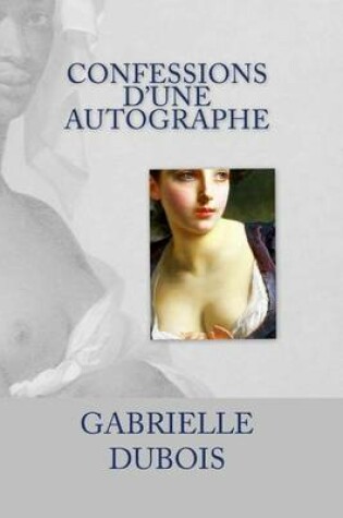 Cover of Confessions d'une autographe