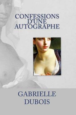 Book cover for Confessions d'une autographe