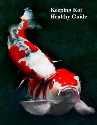 Book cover for Keeping Koi Healthy Guide