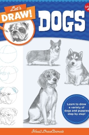 Let's Draw Dogs