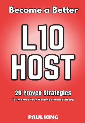Book cover for Become a Better L10 Host