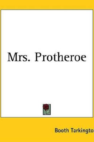 Cover of Mrs. Protheroe