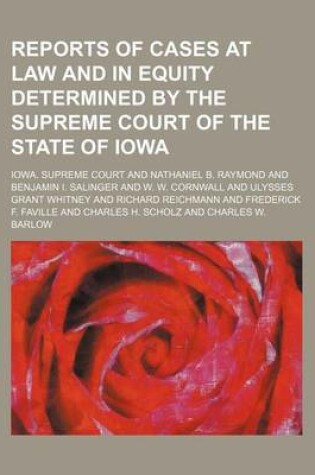 Cover of Reports of Cases at Law and in Equity Determined by the Supreme Court of the State of Iowa (Volume 148)