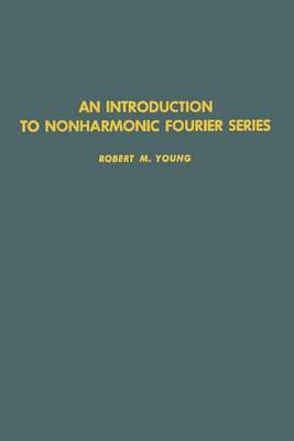 Cover of An Introduction to Nonharmonic Fourier Series