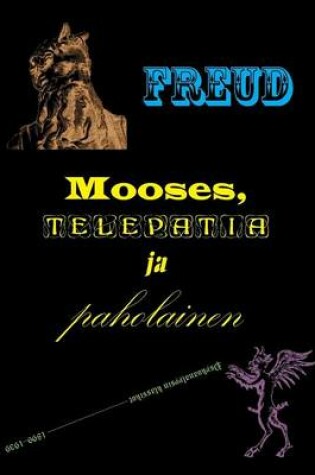 Cover of Mooses, telepatia ja paholainen