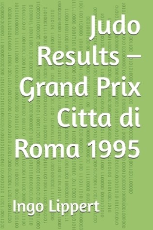 Cover of Judo Results - Grand Prix Citta di Roma 1995