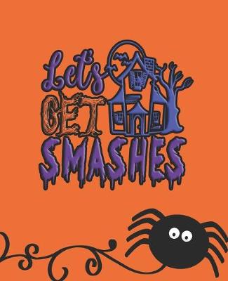 Book cover for Let's get Smashes