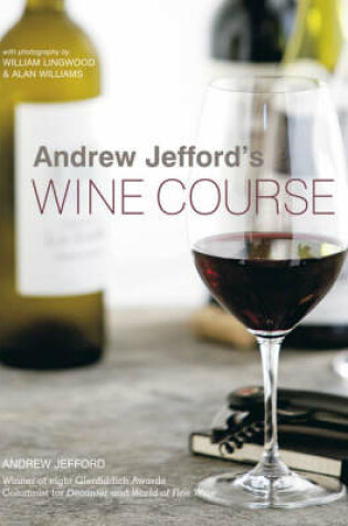 Cover of Andrew Jeffords Wine Course