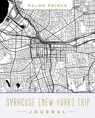 Book cover for Syracuse (New York) Trip Journal