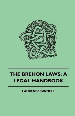 Book cover for The Brehon Laws