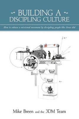 Book cover for Building a Discipling Culture, 2nd Edition