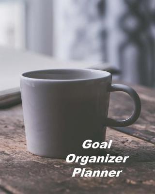 Book cover for Goal Organizer Planner