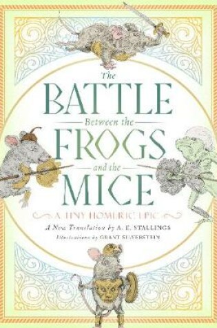 Cover of The Battle Between the Frogs and the Mice