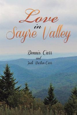 Book cover for Love in Sayre Valley