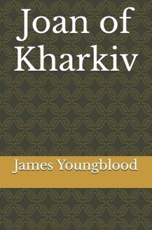 Cover of Joan of Kharkiv