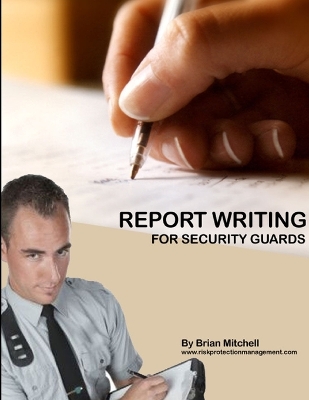 Book cover for Report Writing For Security Guards