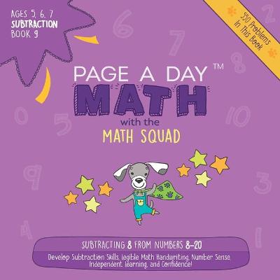 Cover of Page A Day Math Subtraction Book 9