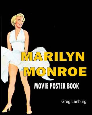 Book cover for Marilyn Monroe Movie Poster Book