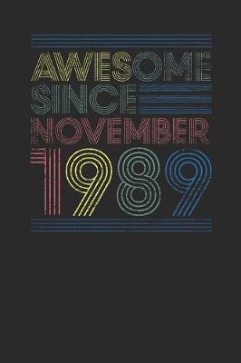 Book cover for Awesome Since November 1989