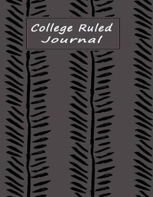 Book cover for College Ruled Journal