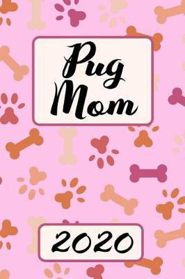 Book cover for Pug Mom 2020