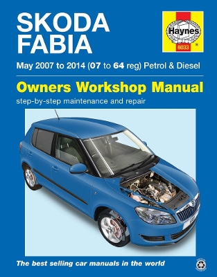 Book cover for Skoda Fabia Petrol & Diesel (May '07-'14) 07 To 64