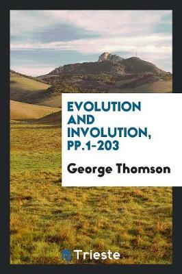 Book cover for Evolution and Involution, Pp.1-203