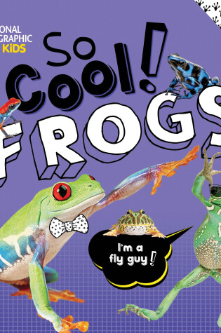 Cover of So Cool! Frogs