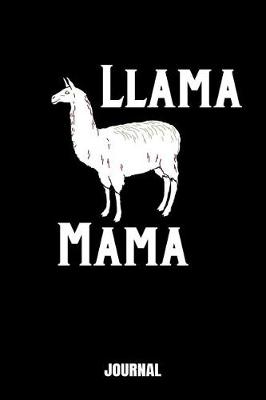 Book cover for Llama Mama Journal